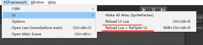 菜单KSFramework->UI->Reload+ReOpen：热重载Lua脚本，并重新打开目前处在打开状态的UI界面